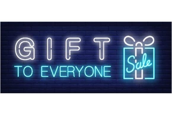 Download Gift to Everyone, Sale Neon Text with Gi - Gift Collection